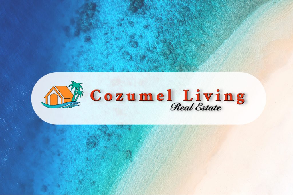 PROPERTY COZUMEL REAL ESTATE, LUXURY, INVESTMENT, TROPICAL ISLAND LIVING BEACH WALKING HEALTHY OPPORTUNITIES